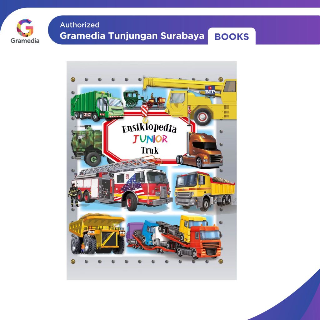 Gramedia Tunjungan : Ensiklopedia Junior: Truk