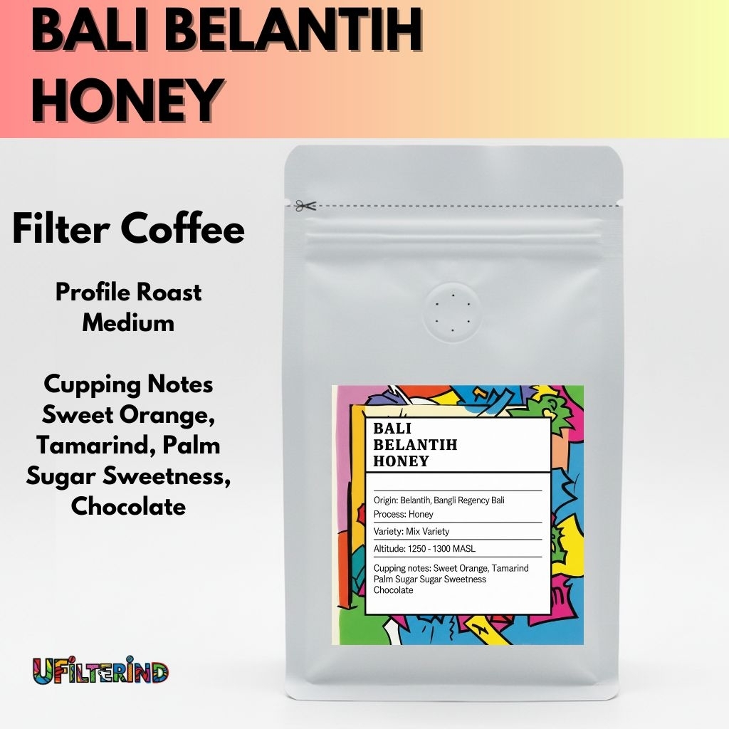 

Arabika Bali Belantih Honey Process 100/200g