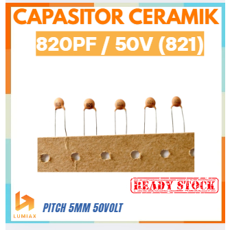 Capasitor Keramik 820pf 820 pf 821 50V 5mm pitch Y5P
