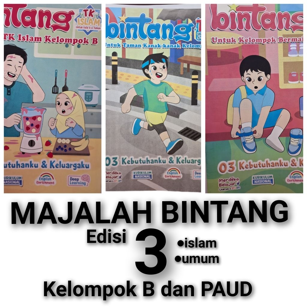 MAJALAH BINTANG EDISI 3 untuk KELOMPOK B dan PAUD