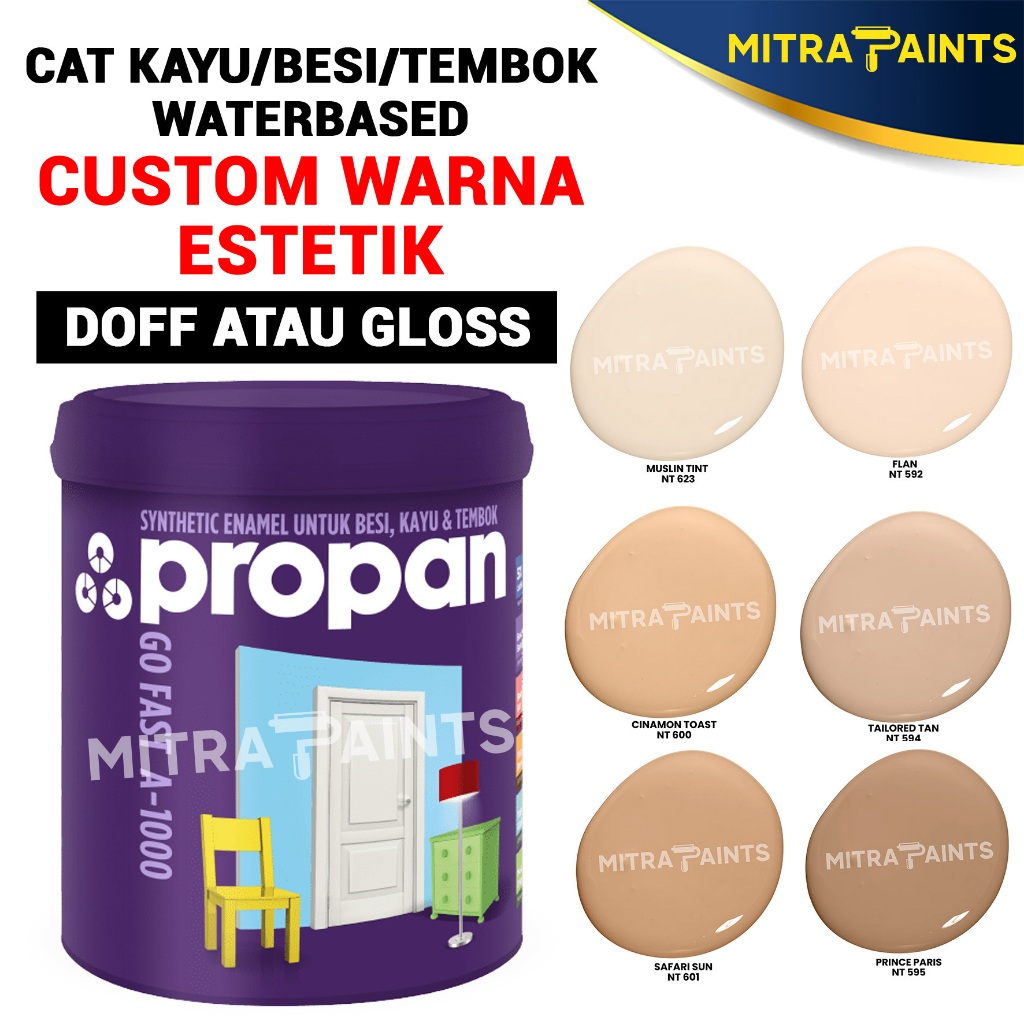 PROPAN GO FAST CAT BESI KAYU TEMBOK WATERBASED 0,9 LITER / CUSTOM WARNA TINTING CREAM MOCCA