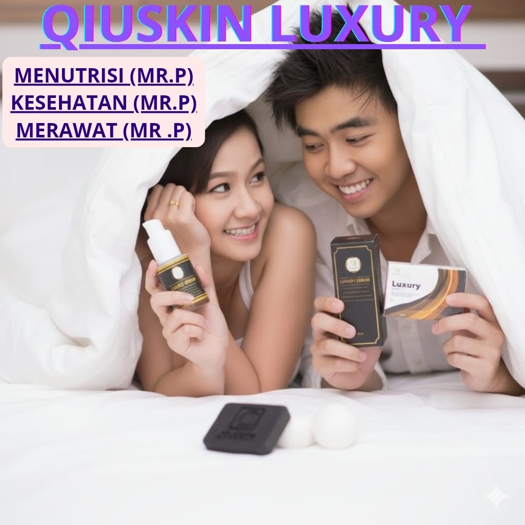 Qiuskin luxury original serum dan sabun khusus pria Kuat tahan lama dan panjang besar asli bpom