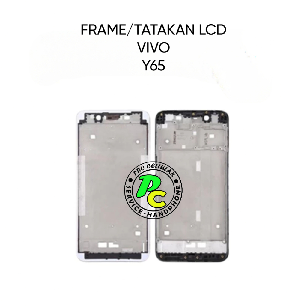 FRAME DUDUKAN / TATAKAN / FRAME LCD VIVO Y65
