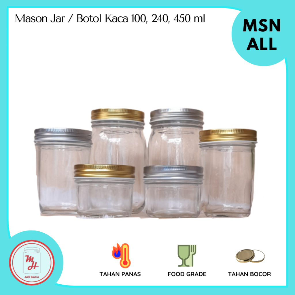 MSN0001 - Mason Jar Kaca / Jar Beling  100 ml, 240ml, 450ml - Tutup Uir Aluminium
