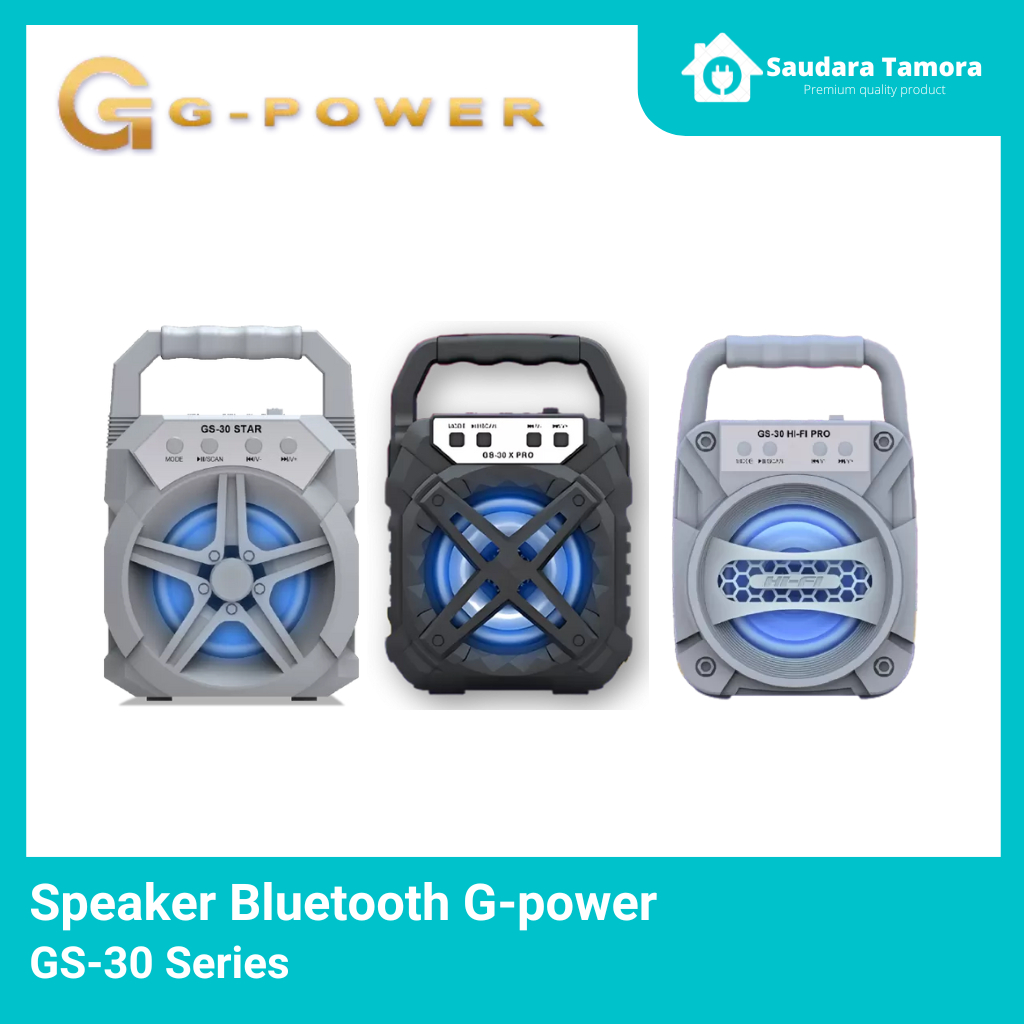 Speaker Bluetooth G-Power 3inch - GS-Series GS-30 X Pro/GS-30 Hi-Fi Pro/GS-30 Star