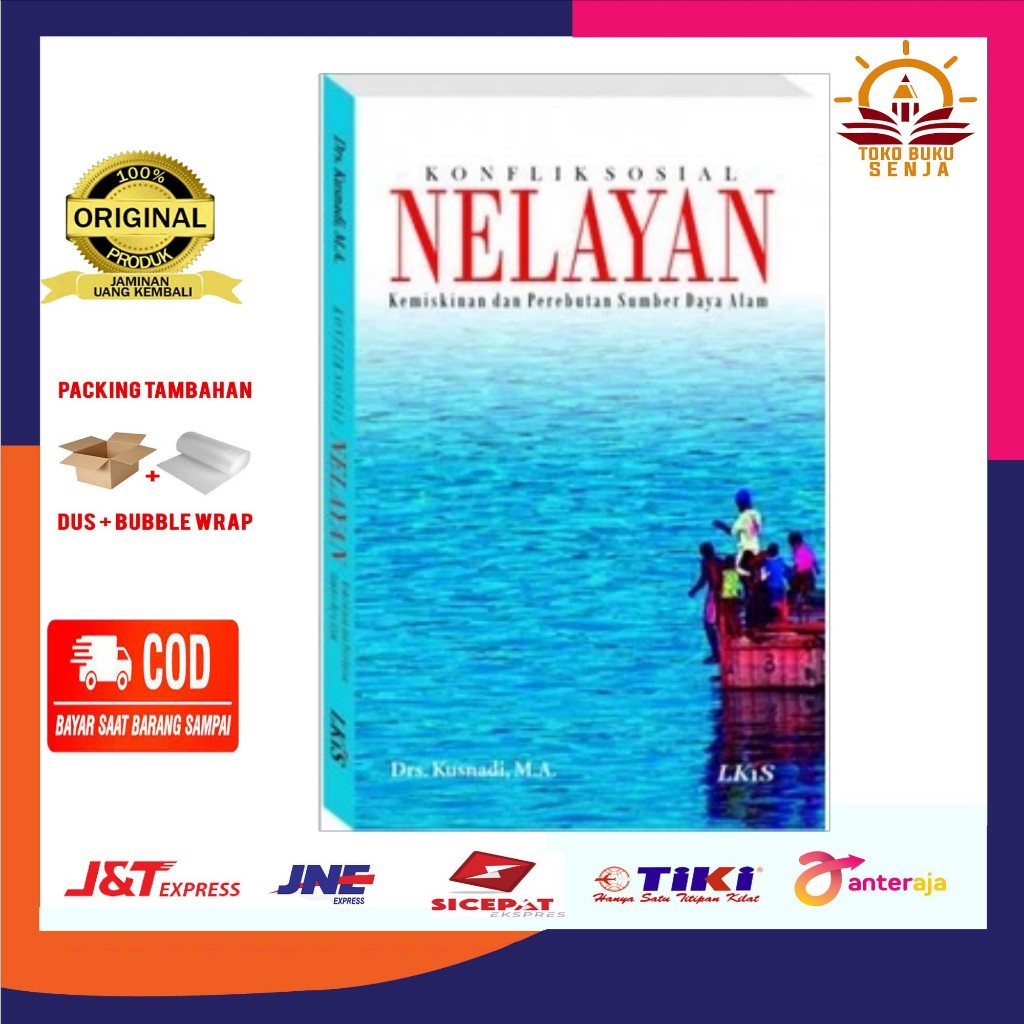 Buku Konflik Sosial Nelayan, Kemiskinan dan Perebutan Sumber Daya Perikanan LKiS / Buku Nelayan