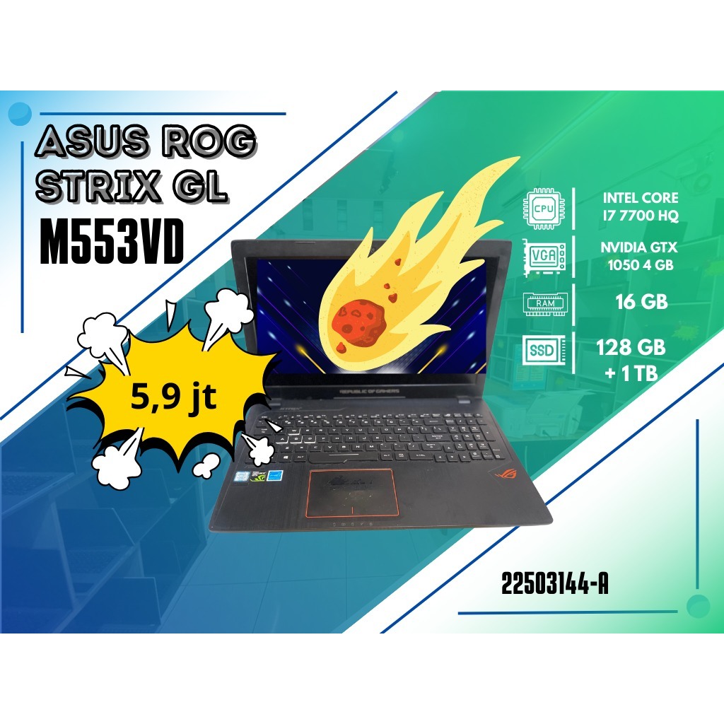 ASUS ROG STRIX GL M553VD | INTEL CORE I7 7700 HQ | NVIDIA GTX 1050 4GB