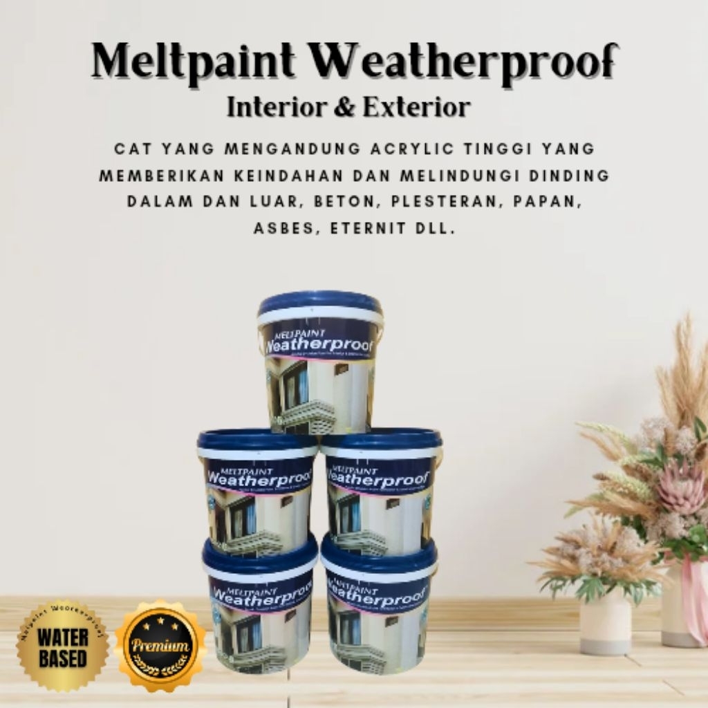 Cat Tembok Meltpaint Weatherproof (interior & exterior)