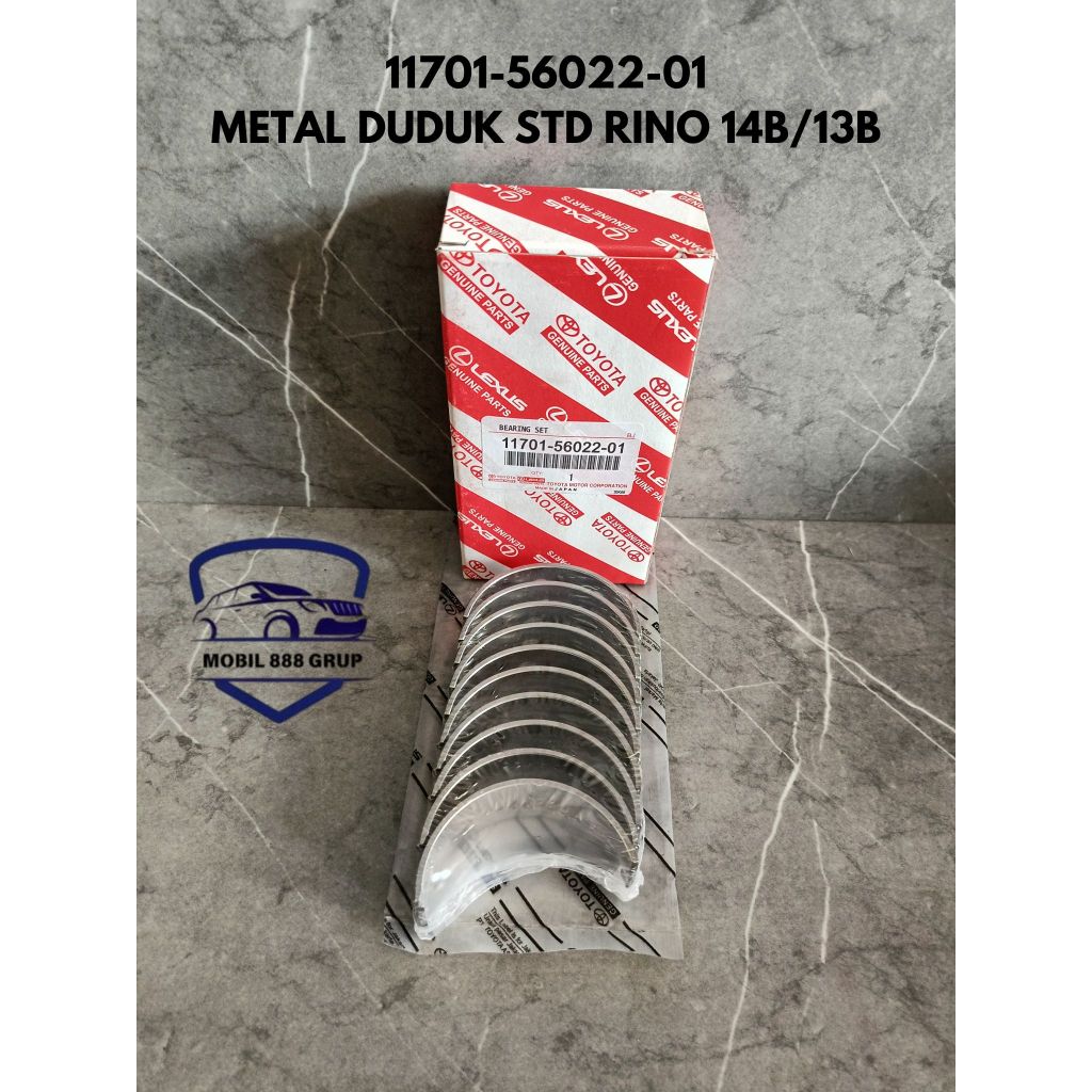 METAL DUDUK TOYOTA RINO 14B 115PS PS115 14 B PS 115 13B (STANDAR) 11701-56022-01