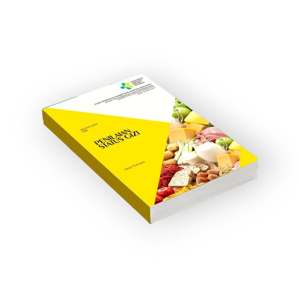 Penilaian Status Gizi Netty Thamaria ( Buku Gizi )
