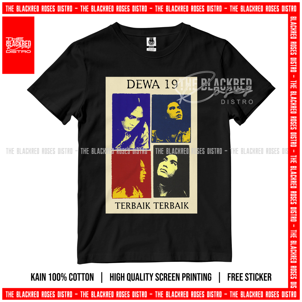 Kaos Dewa 19 Terbaik Terbaik Kaos Baladewa Baladewi Album Dewa 19 Ahmad Dhani - The Balckred Roses -