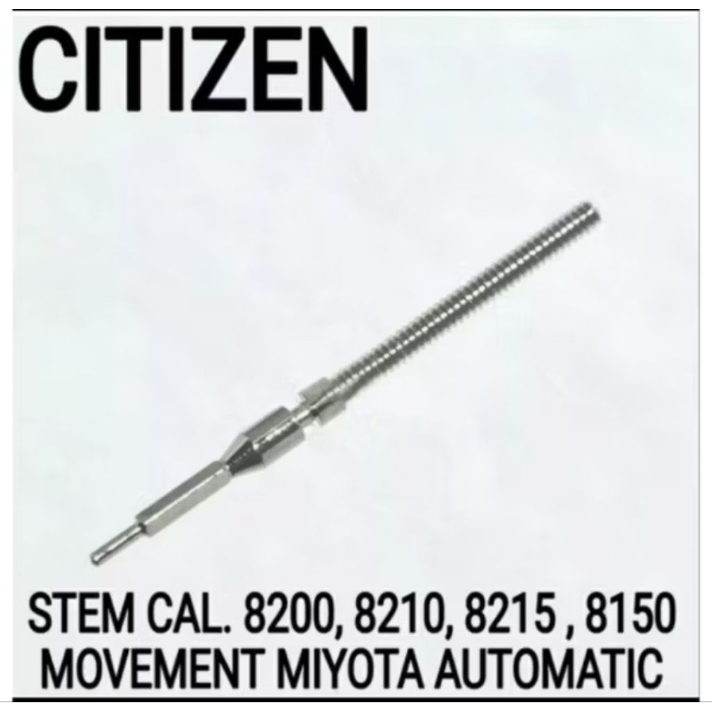 Stem Jam Tangan otomatis citizen miyota 8200  / AS Batang Pemutar Crown Sparepart Mesin Jam otomatis