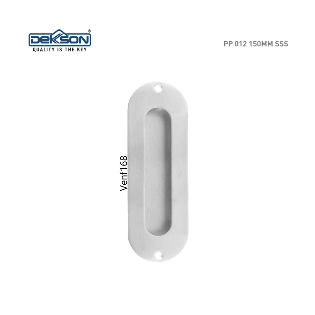 Pull Plate Dekkson PP 012 150MM SSS - Tarikan Pintu Dekkson ***