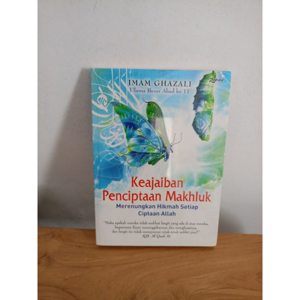 Buku Keajaiban Penciptaan Makhluk Merenungkan Hikmah Setiap Ciptaan Allah_Imam Ghazali