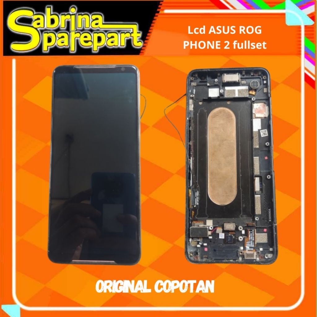 Lcd Asus ROG PHONE 2 Fullset original copotan