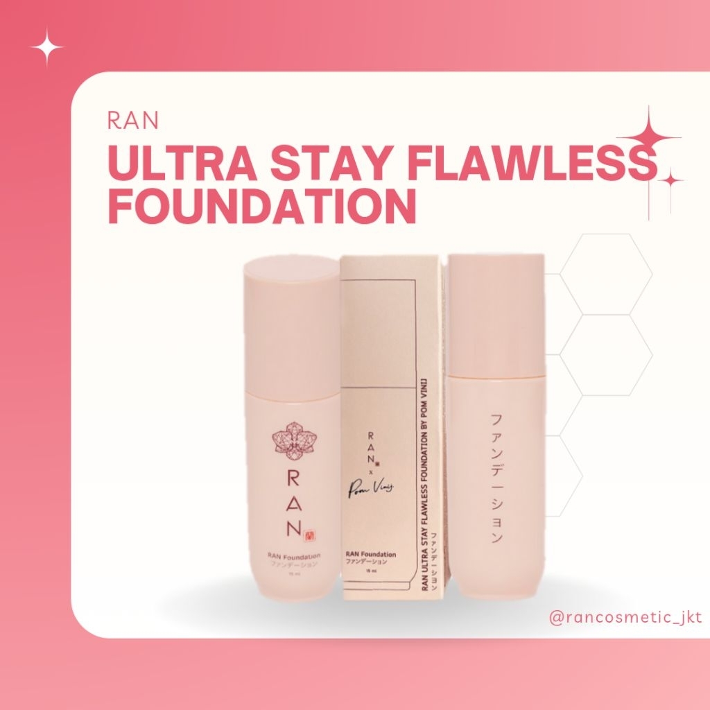 RAN ULTRA STAY FLAWLESS FOUNDATION/ALAS BEDAK/FOUNDI 20ML RAN COSMETIC