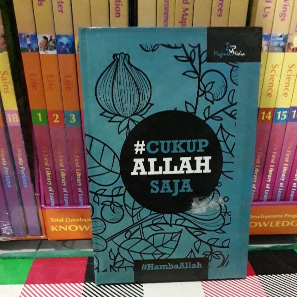 CUKUP ALLAH SAJA
