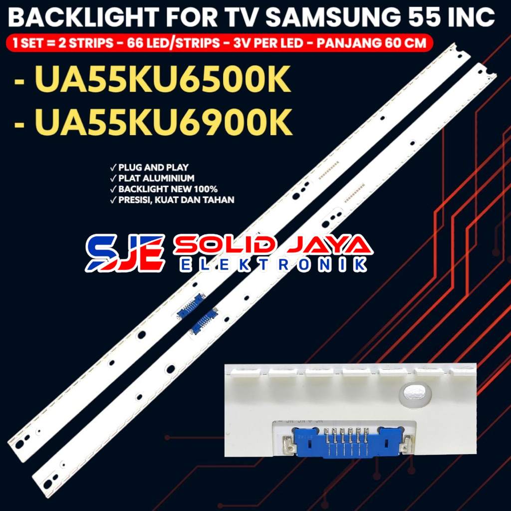 BACKLIGHT TV SAMSUNG 55 INCH UA55KU6500 UA55KU6900 55KU 55KU6500 55KU6900 UA-55KU6500 UA-55KU6900