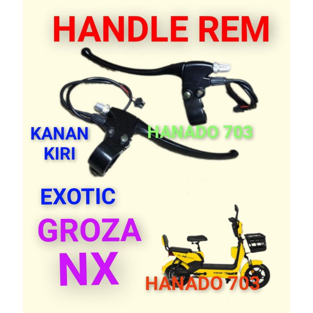 handle rem exotic groza nx handle rem sepeda listrik exotic groza nx
