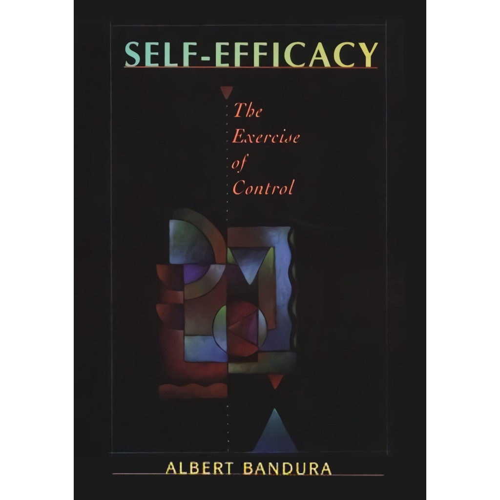 Buku Self-Efficacy: The Exercise of Control by Albert Bandura