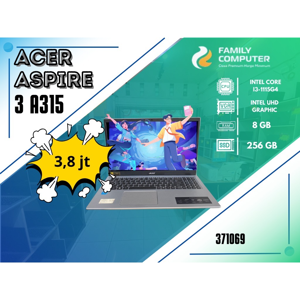 ACER ASPIRE 3 A315 | INTEL CORE I3-1115G4 | INTEL UHD GRAPHIC