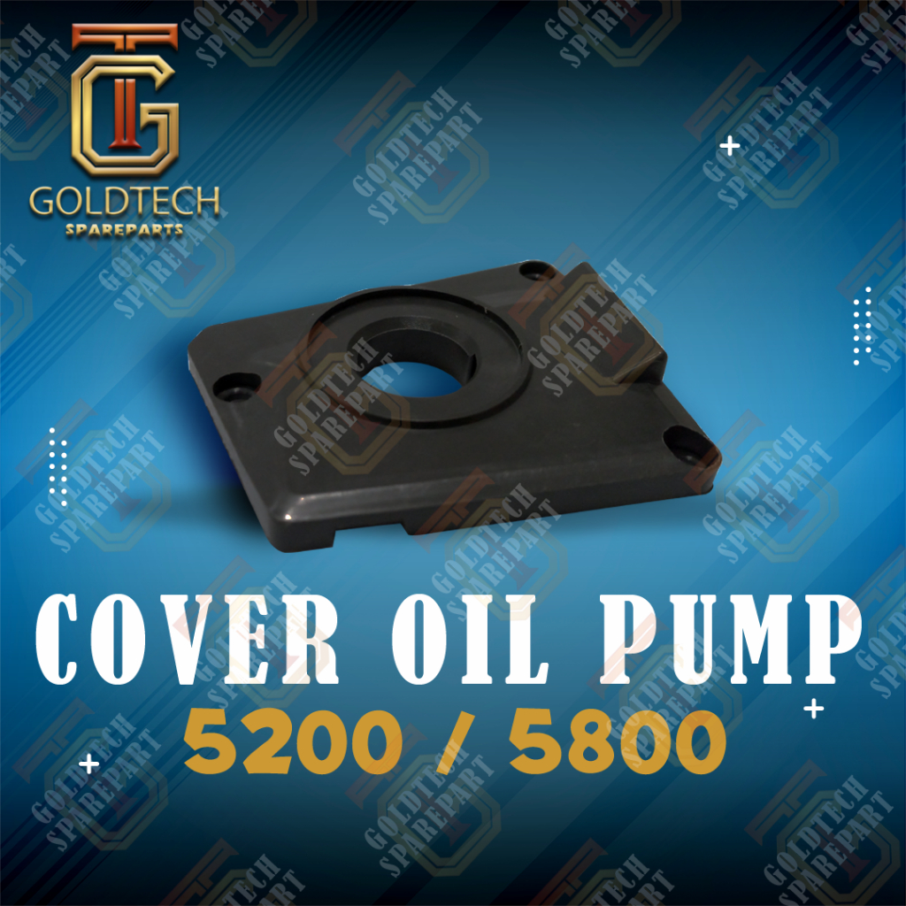 {GT} Cover Oil Pump 5200 5800 Nixon Sparepart Chainsaw Senso Sinso Mesin Potong Pohon Gergaji Goldte