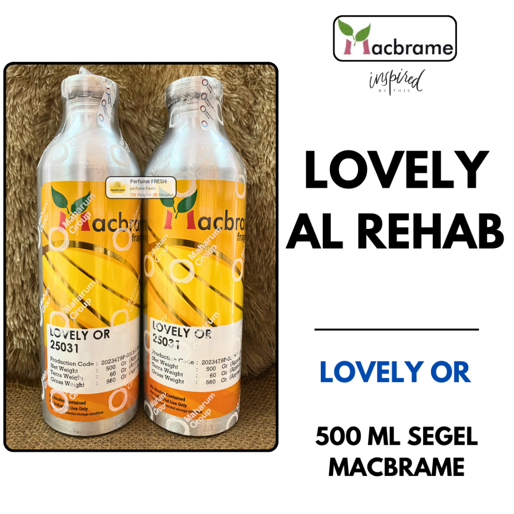 LOVELY OR ( 500 ML SEGEL Alumunium ) MACBRAME