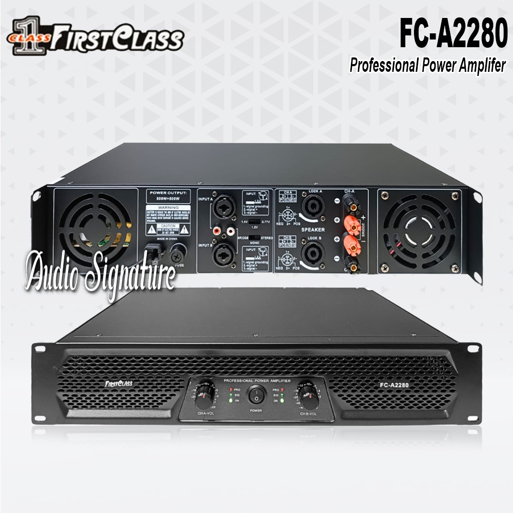 Power Amplifier 2 Channel FIRSTCLASS FC A2280 | FC A 2280 Original 2 x 800 Watt Stereo