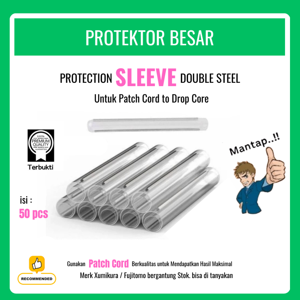 Protection Sleeve Fiber Optic Besar