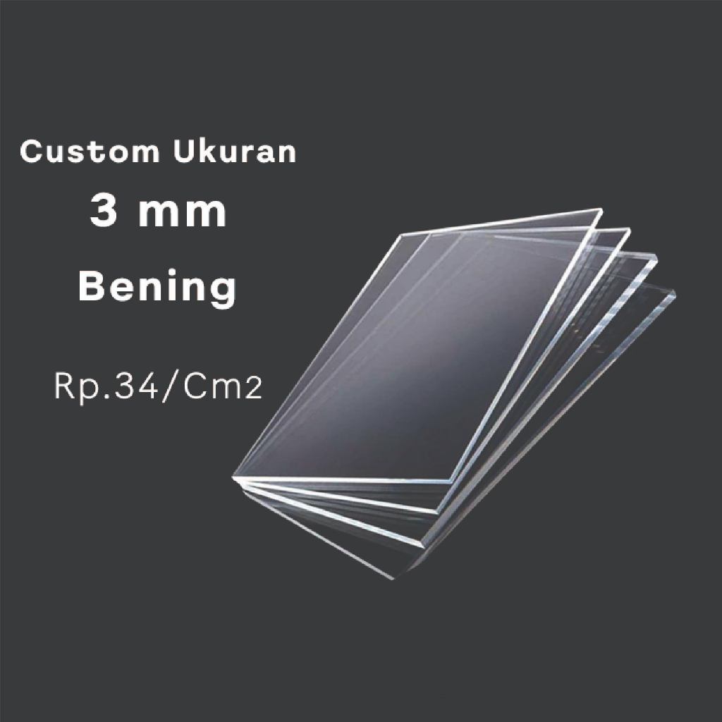 akrilik custom 3mm bening