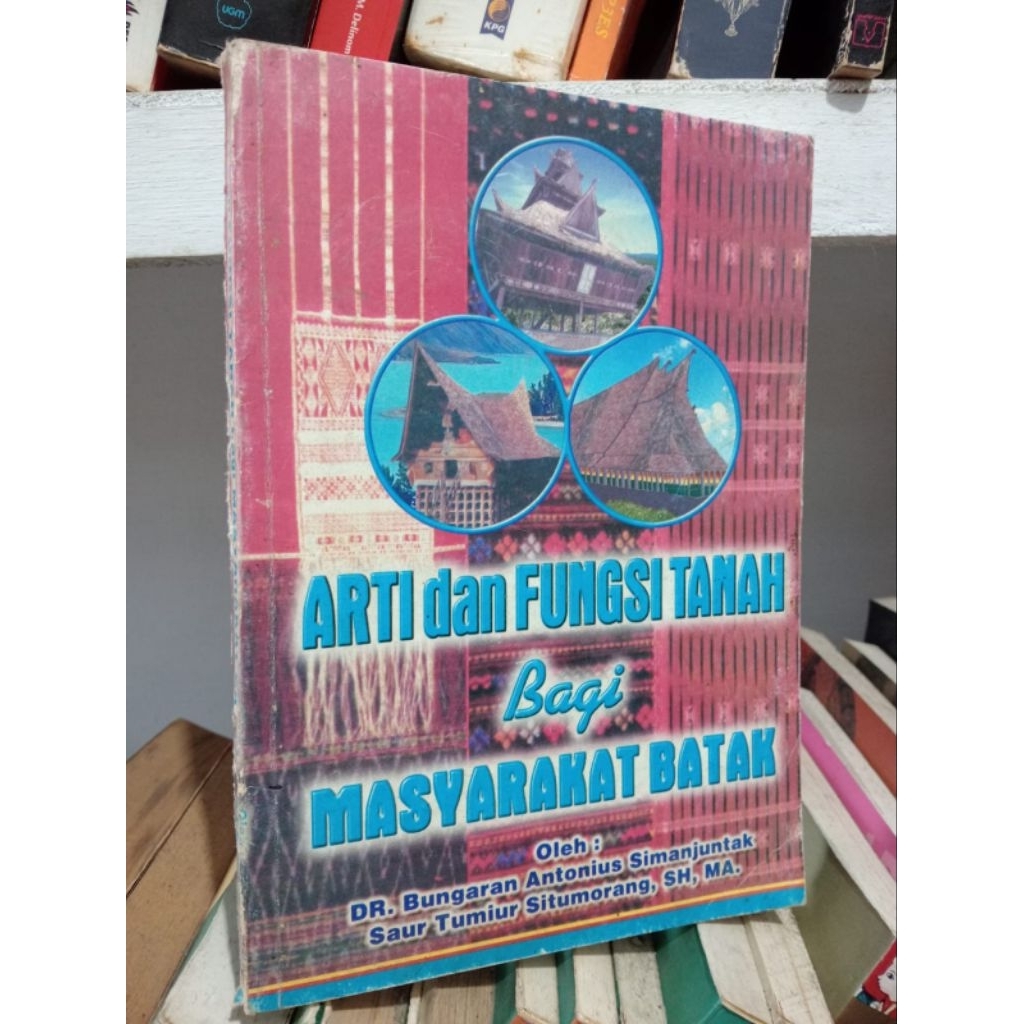 ARTI DAN FUNGSI TANAH BAGI MASYARAKAT BATAK