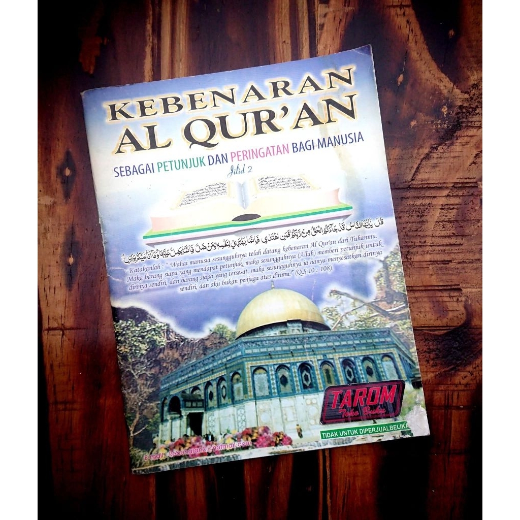 KEBENARAN AL QUR'AN Sebagai Petunjuk dan Peringatan Bagi Manusia (2) : Anonim