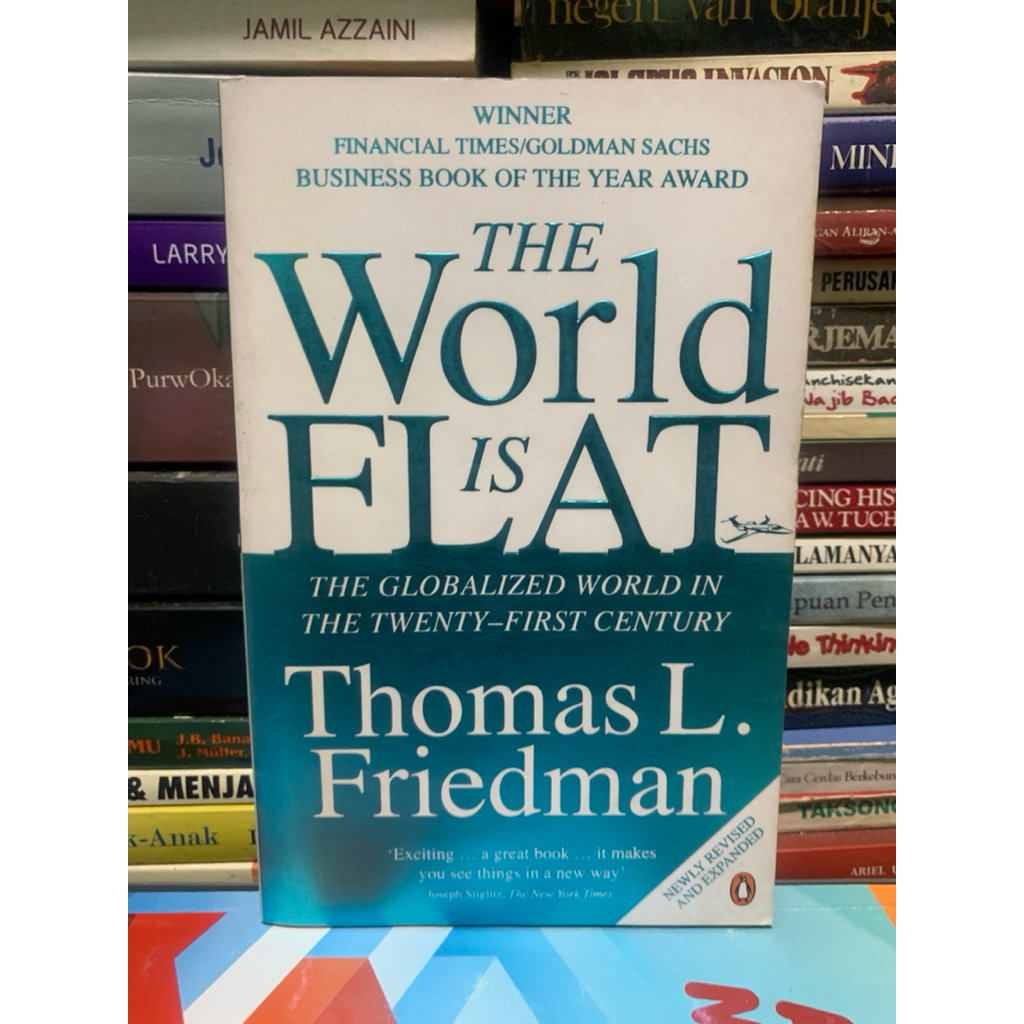 The world is flat by thomas L friedmann ORIGINAL