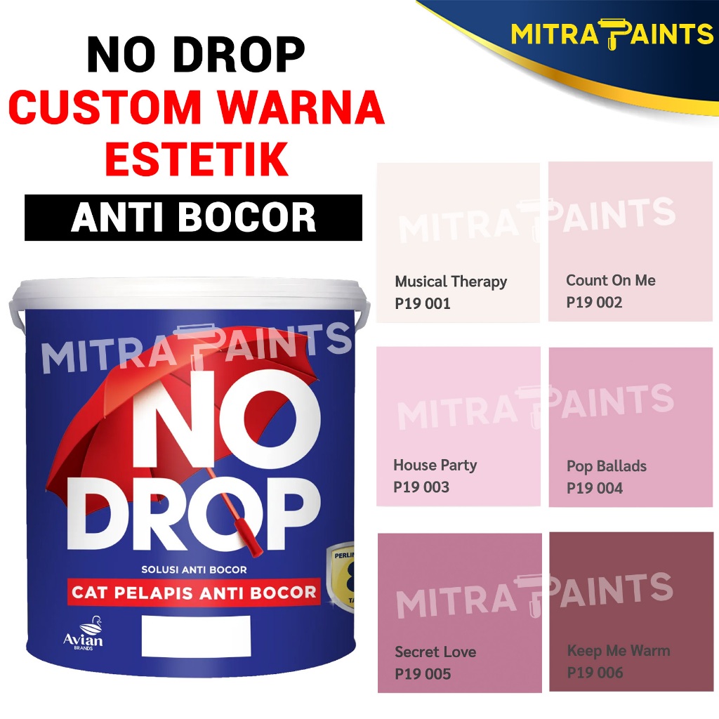 CAT WATERPROOF NO DROP ANTI BOCOR 4 KG / CUSTOM WARNA TINTING DUSTY PINK P19
