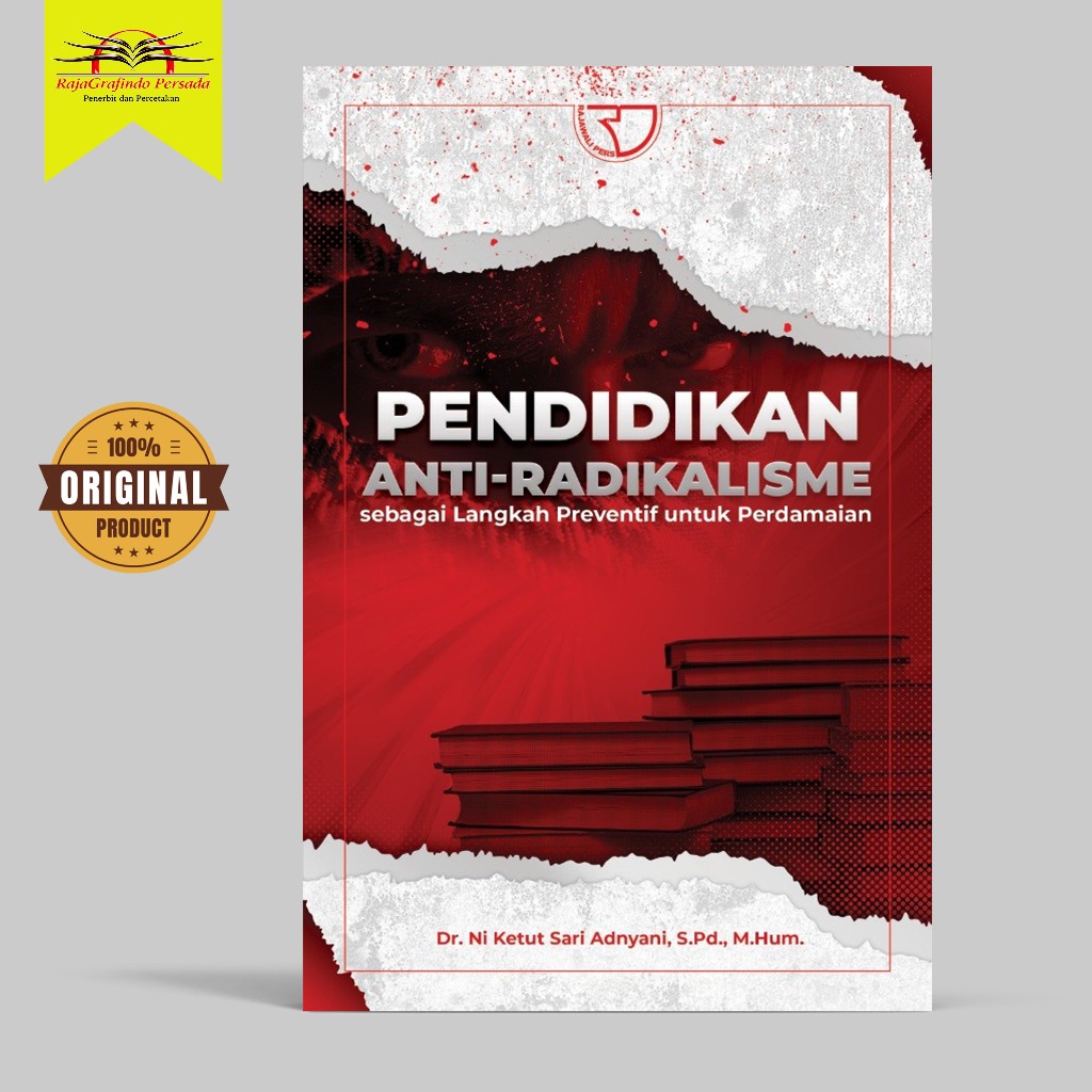 PENDIDIKAN ANTI-RADIKALISME SEBAGAI LANGKAH PREVENTIF UNTUK PERDAMAIAN – Dr. Ni Ketut Sari Adnyani, 