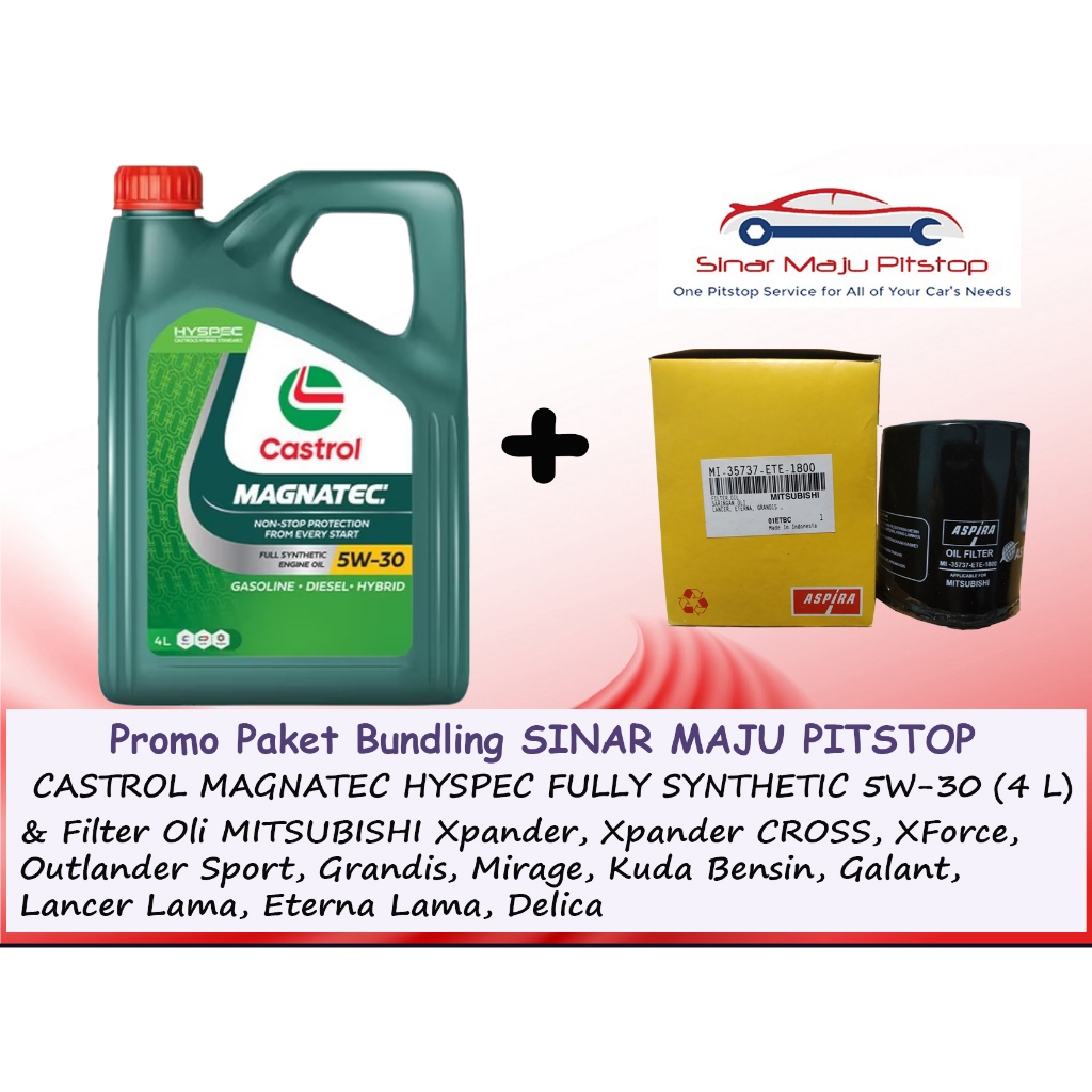 Paket Oli CASTROL MAGNATEC HYSPEC FULL SYNTHETIC 5W-30 & Filter Oli Mobil MITSUBISHI XPANDER & CROSS