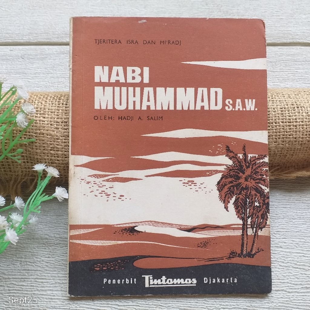 Original | Tjeritera Isra Dan Miradj Nabi Muhammad SAW, oleh Hadji Agus Salim