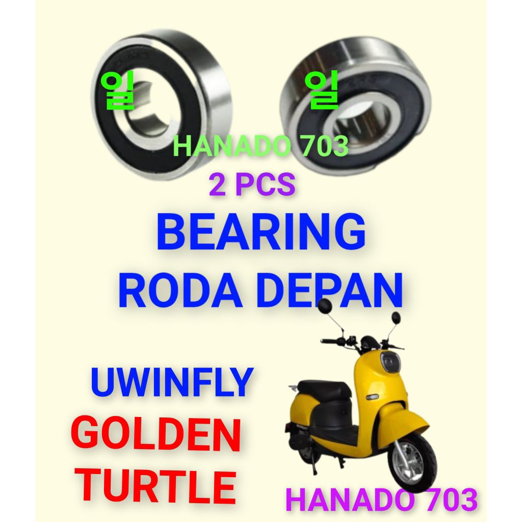 bearing roda depan uwinfly golden turtle laker klahar roda depan motor listrik uwinfly golden turtle