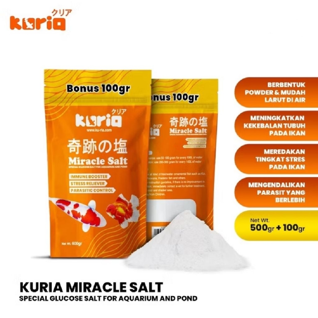 Kuria Miracle Salt 500gr FREE 100gr (Garam Ikan Koi, Koki, dan Predator Arwana)