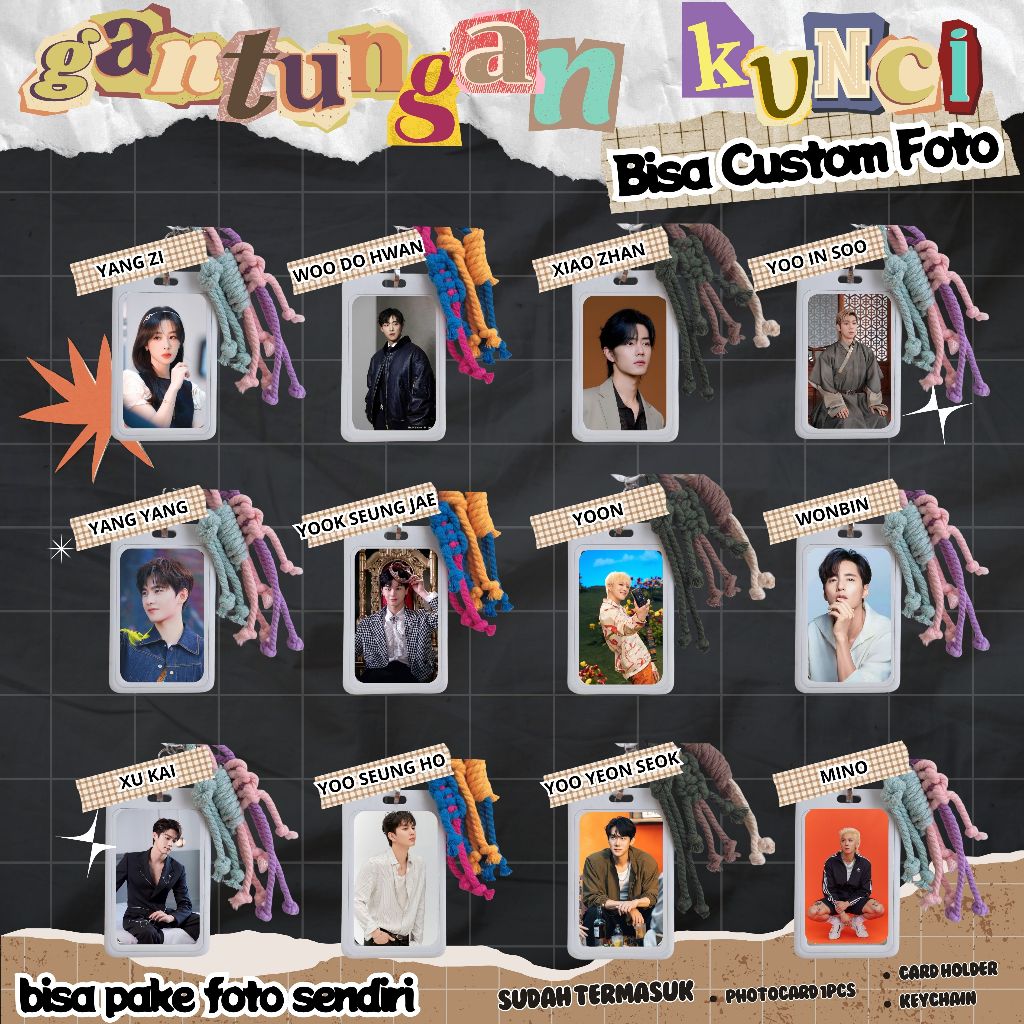 (BISA CUSTOM) GANTUNGAN KUNCI KEYCHAIN KPOP I MINO I YOON I WONBIN I WOO DO HWAN I XIAO ZHAN I XU KA