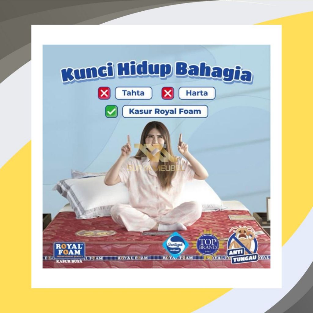 ROYAL FOAM/Kasur Busa/Bergaransi/Supra