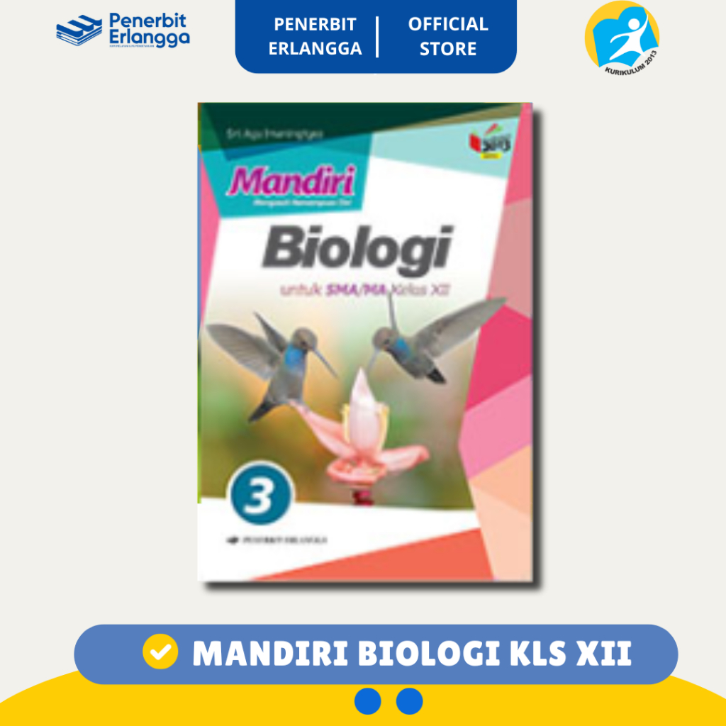 [Erlangga Official] Mandiri Biologi Sma Kelas 12 K13N Revisi
