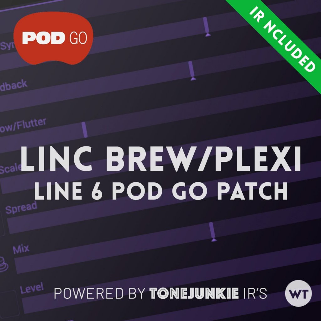 Linc Brew (Plexi) – Artist Series Line 6 PodGo Preset