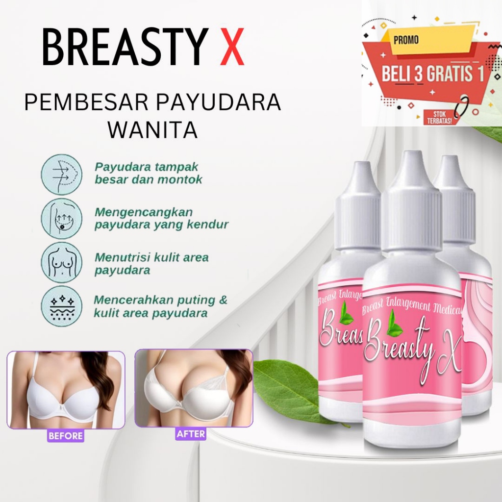 Breasty X - Pembesar Payudara Permanen - Pengencang Payudara Asli BPOM BISA COD