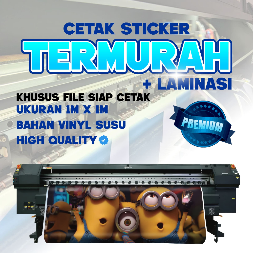 CETAK STIKER METERAN VINYY LAMINASI / CETAK STIKER / JASA CETAK / UKURAN 1MX1M / VINYL LAMINASI