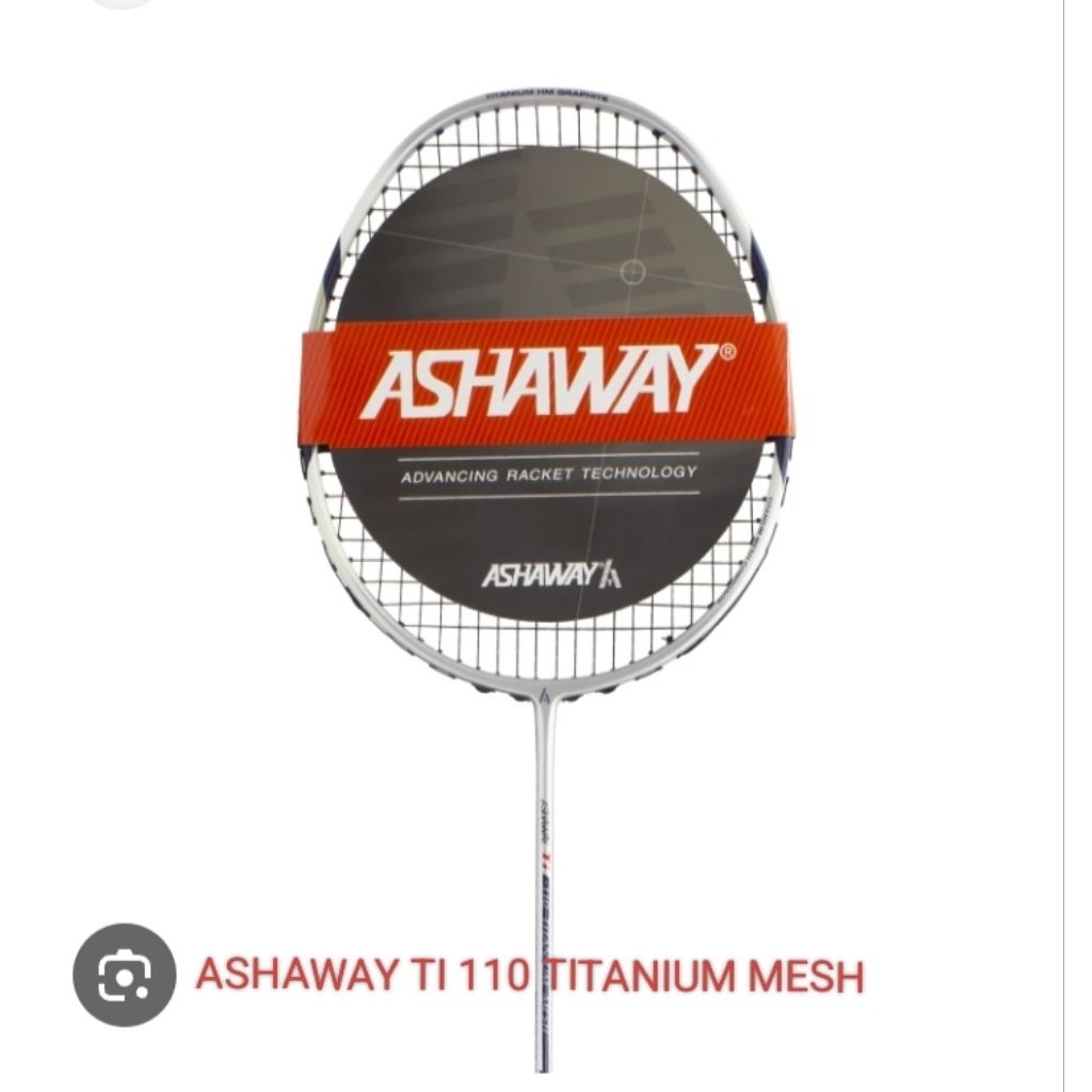 ASHAWAY TI 110 TITANIUM MESH PRODUK ORIGINAL