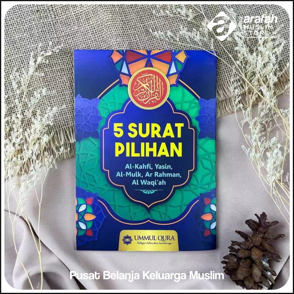5 Surat Pilihan - Al Kahfi Yasin Al Mulk Ar Rahman Al Waqiah disertai Bacaan Latin | Ummul Qura