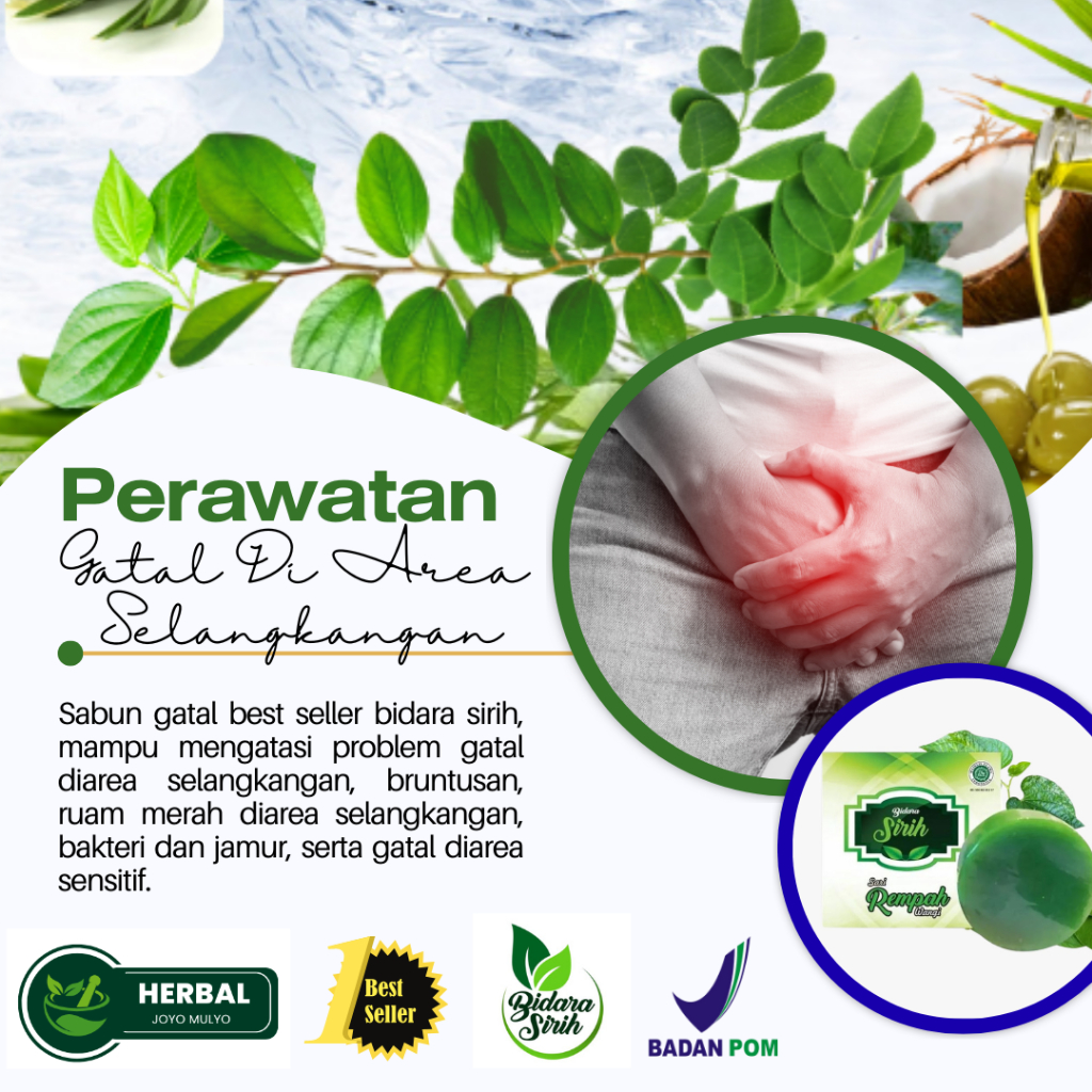 SABUN GATAL SELANGKANGAN | RUAM MERAH | BRUNTUSAN DAN PLENTINGAN DISELANGKANGAN | BIDARA SIRIH BPOM