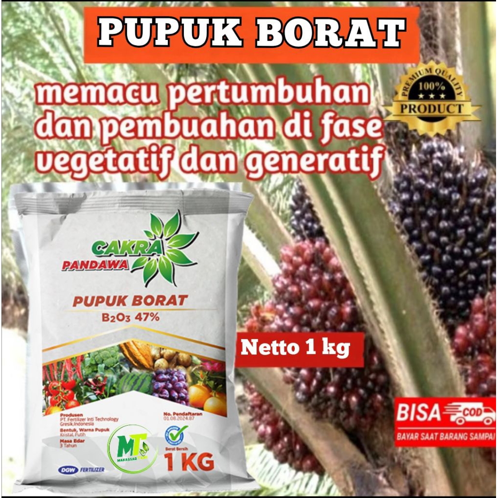 Pupuk Borat Boron Borate 47% Borax Pelebat Buah Sawit Cakra Pandawa Orginal Kemasan Pabrik 1kg Makas