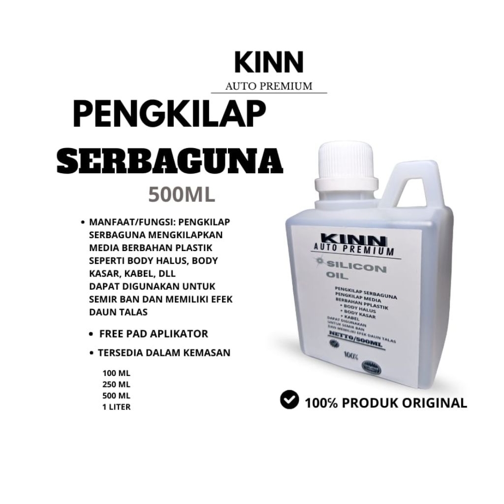 SILICON OIL OIL PENGKILAP SERBAGUNA MOBIL/MOTOR BODY HALUS DAN Body KASAR PREMIUM